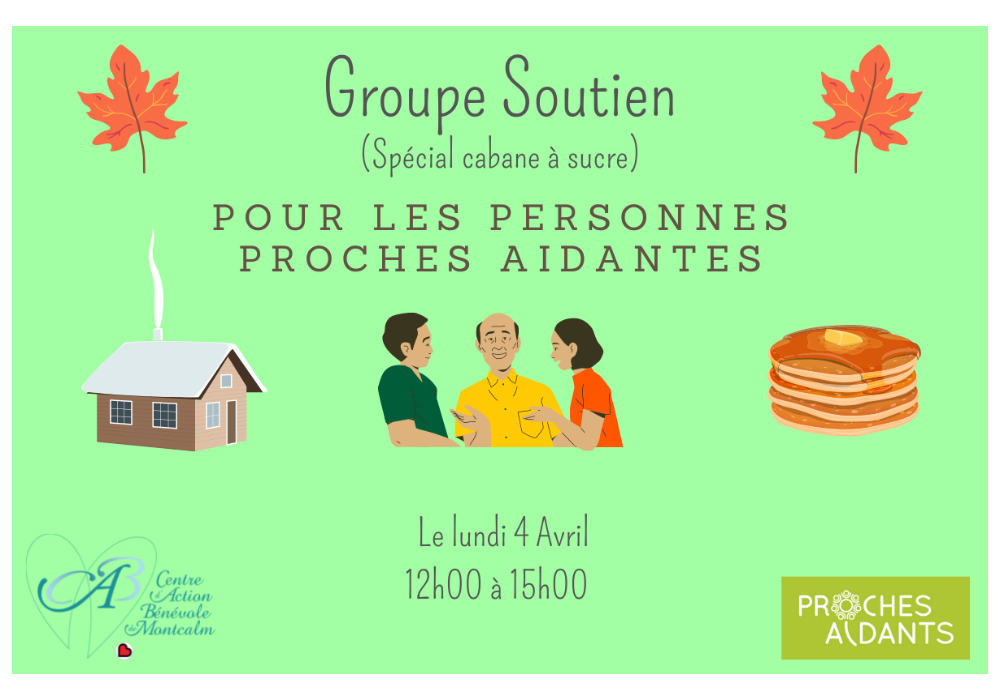 GROUPE SOUTIEN - SPÉCIAL CABANE À SUCRE