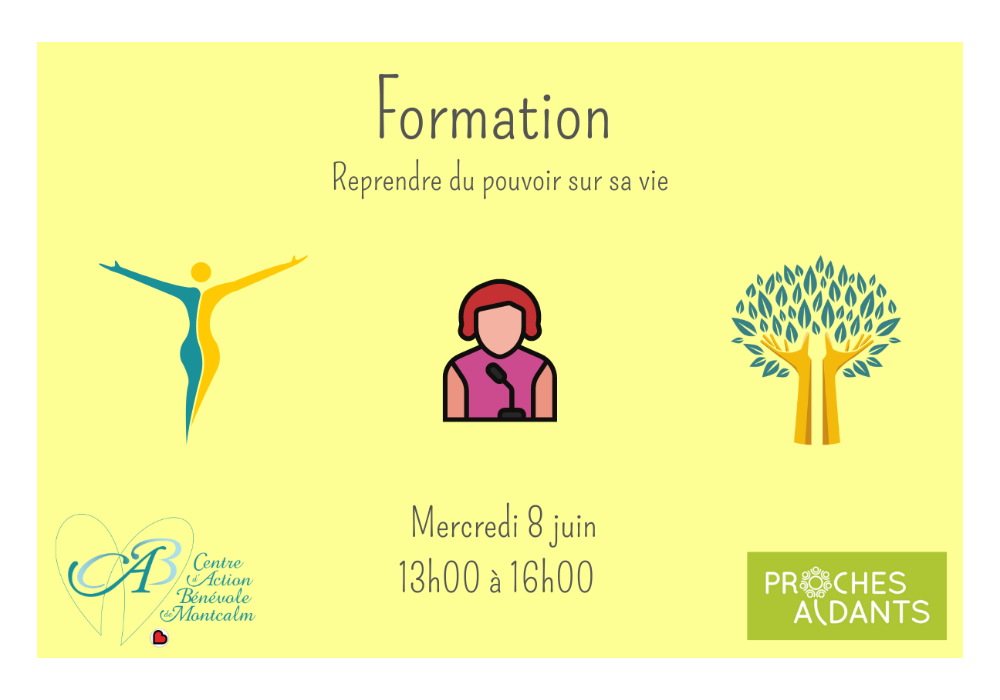 FORMATION - Reprendre du pouvoir sur sa vie