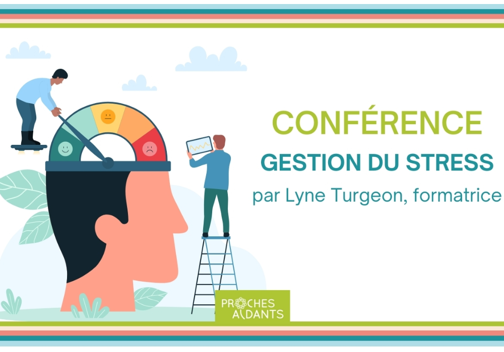 CONFÉRENCE : Gestion de stress