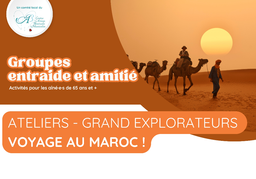 Atelier « Grand Explorateurs » – Voyage au Maroc