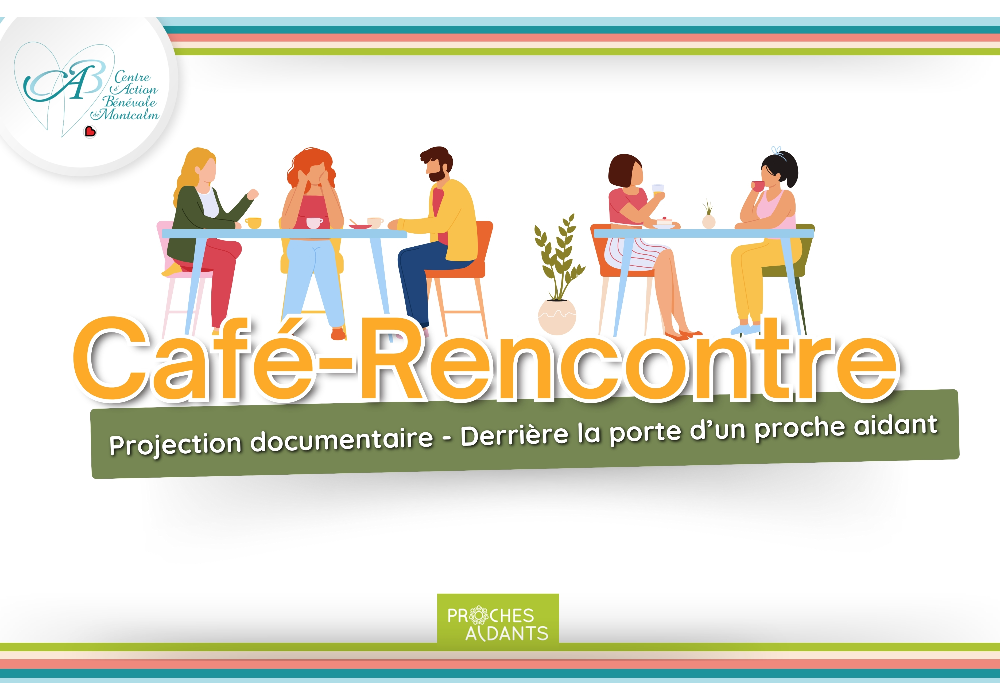Café-rencontre – Projection du documentaire Derrière la porte d’un proche aidant